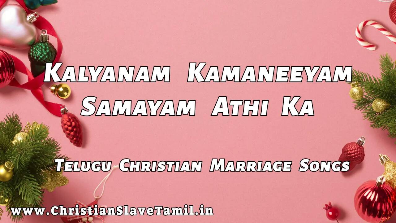 Kalyanam Kamaneeyam Samayam, Kalyanam Kamaneeyam Samayam athi ka,