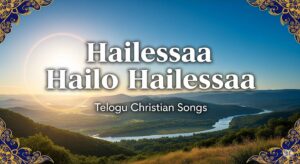 Hailessaa Hailo Hailessaa - హైలెస్సా హైలో హైలెస్సా 1 Hailessaa Hailo Hailessaa,