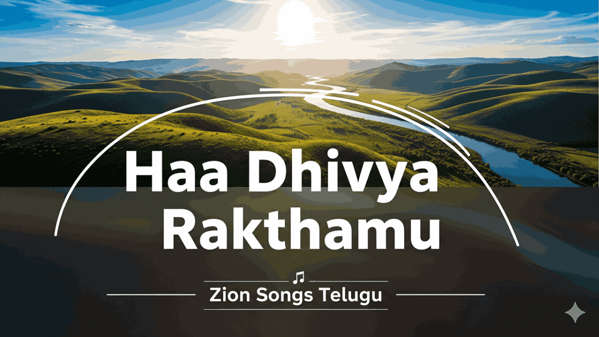 Haa Dhivya Rakthamu - హా దివ్య రక్తము ఎంతో 04 7 Haa Dhivya Rakthamu,